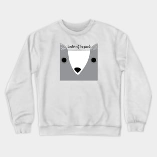 Leader of the Pack Crewneck Sweatshirt